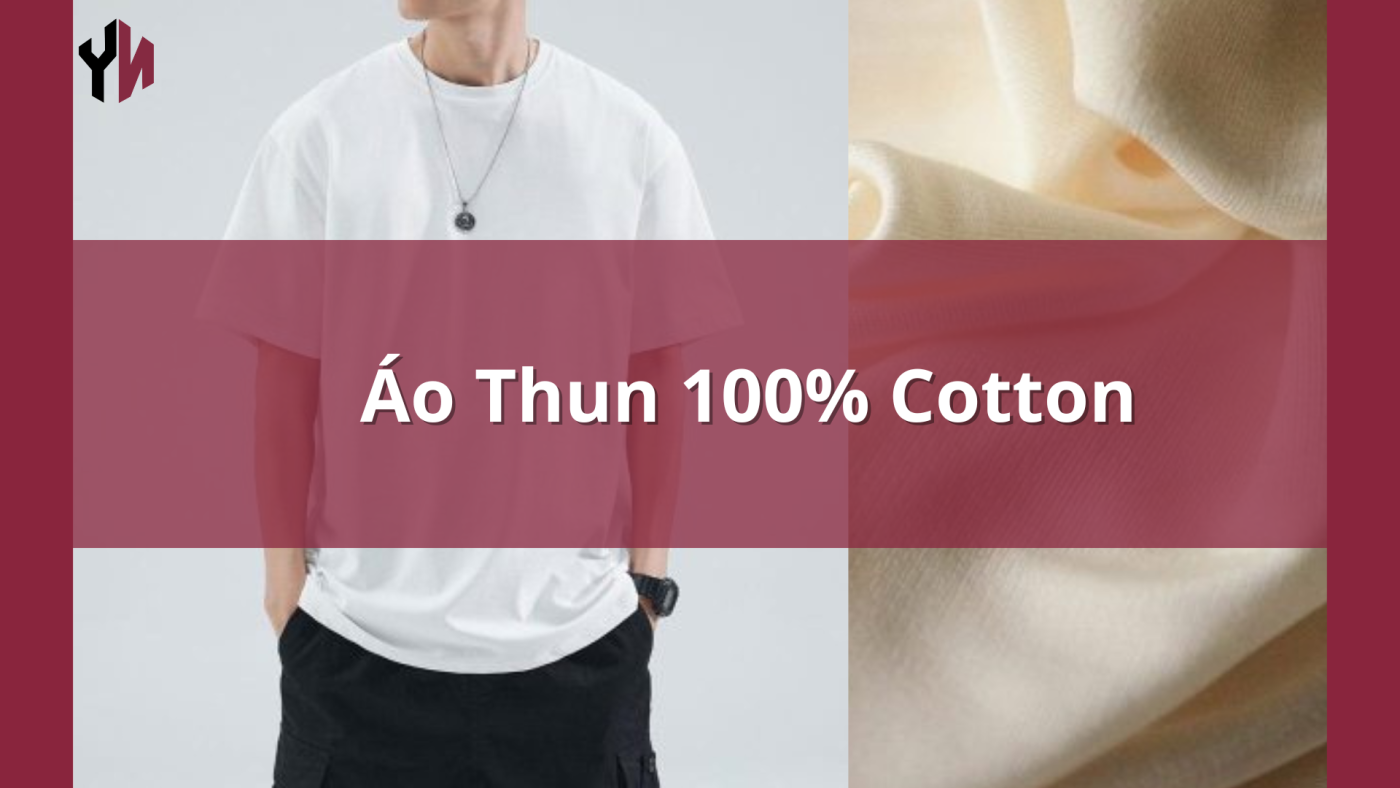áo thun 100 cotton