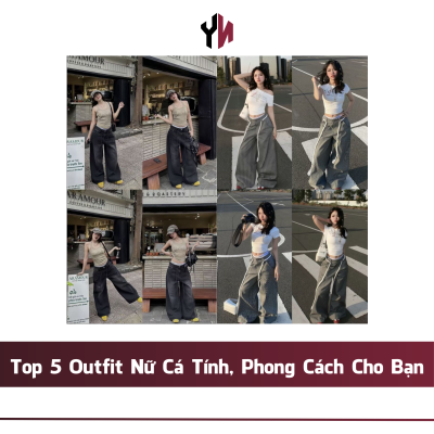 Outfit Nữ Cá Tính