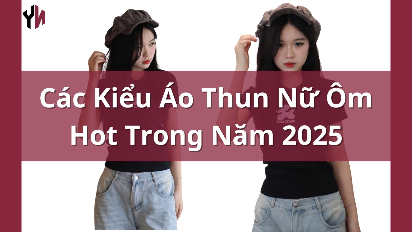 Các Kiểu Áo Thun Nữ Ôm