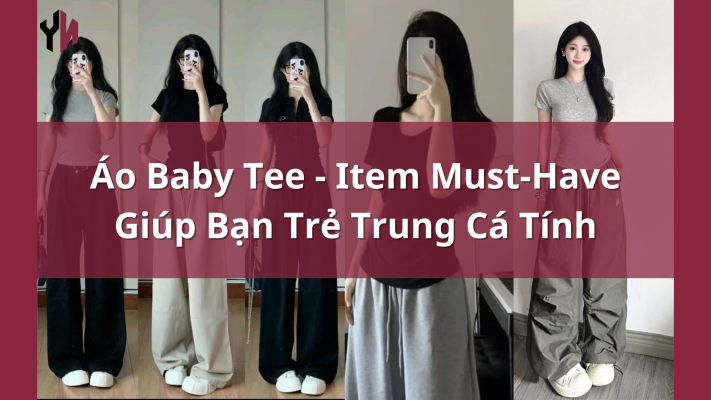 Áo Baby Tee - Item Must-Have Giúp Bạn Trẻ Trung Cá Tính1