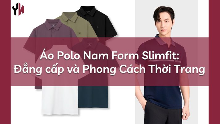 Áo Polo Nam Form Slimfit_ Đẳng cấp và Phong Cách Thời Trang - chính